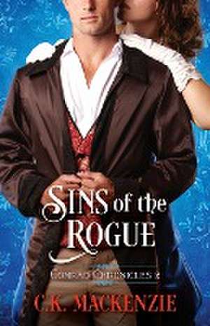 Sins of a Rogue de C. K. Mackenzie