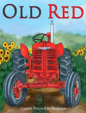 Old Red de Marnie Reynolds-Bourque
