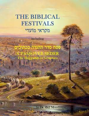 The Biblical Festivals de William Morehouse