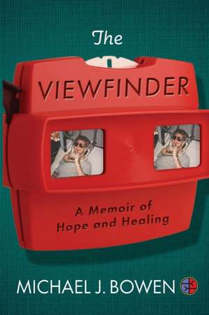 The Viewfinder de Michael J. Bowen