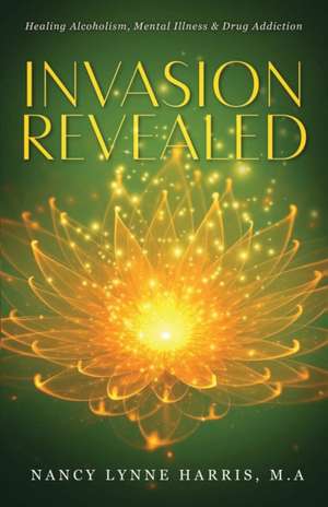 Invasion Revealed de Nancy Lynne Harris