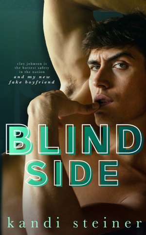Steiner, K: Blind Side