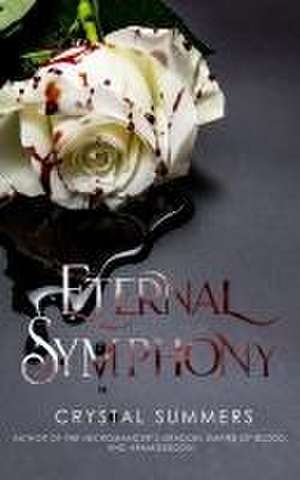 Eternal Symphony de Crystal Summers