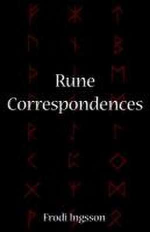 Rune Correspondences de Frodi Ingsson