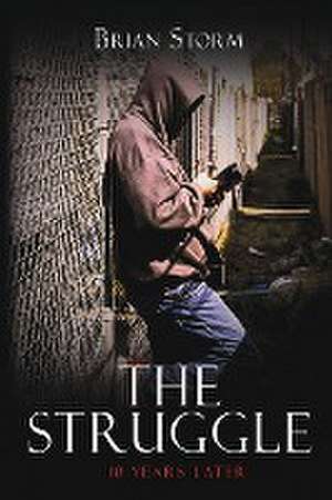 The Struggle de Brian Storm