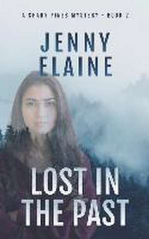 Lost in the Past de Jenny Elaine