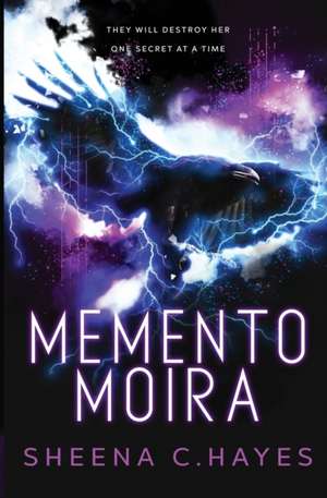 Memento Moira de Sheena C. Hayes