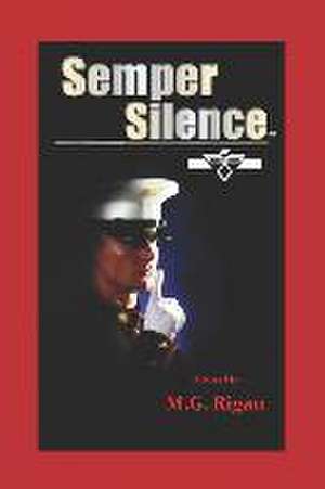 SEMPER SILENCE