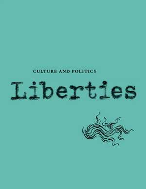 Liberties Journal of Culture and Politics de Mario Vargas Llosa