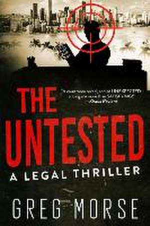 The Untested de Greg Morse