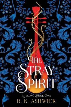 The Stray Spirit de R. K. Ashwick