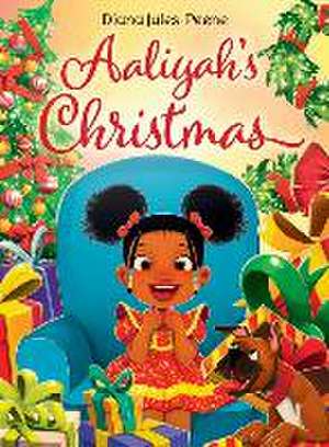 Aaliyah's Christmas de Diana Jules-Peene