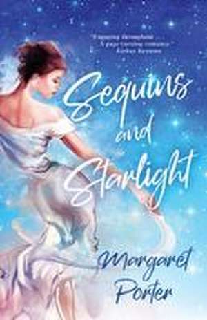 Sequins and Starlight de Margaret Porter