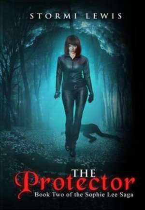 The Protector de Stormi D Lewis