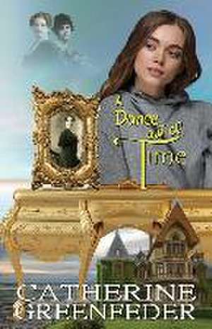 A Dance out of Time de Catherine Greenfeder