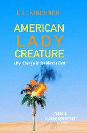 American Lady Creature de L. L. Kirchner