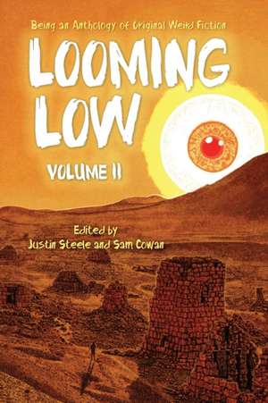 Looming Low Volume II de Sam Cowan