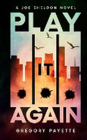 Play It Again de Gregory Payette