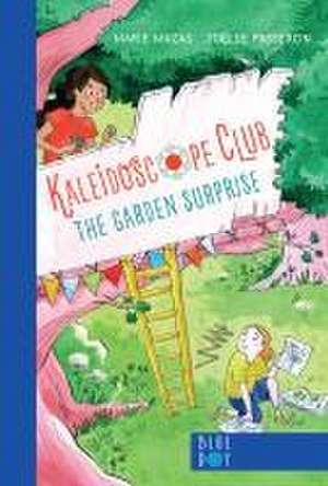 Garden Surprise: Kaleidoscope Club Series Book #1 de Marie Mazas