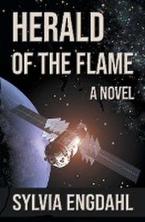 Herald of the Flame de Sylvia Engdahl