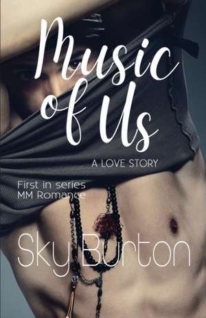 Music of Us de Sky Burton