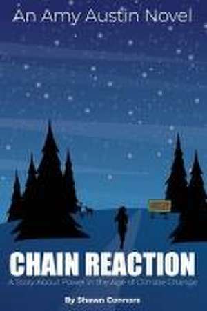 Chain Reaction de Shawn Connors