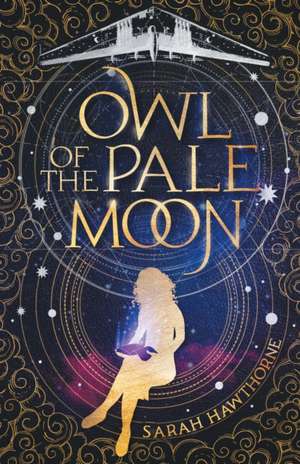 Owl of the Pale Moon de Sarah Hawthorne