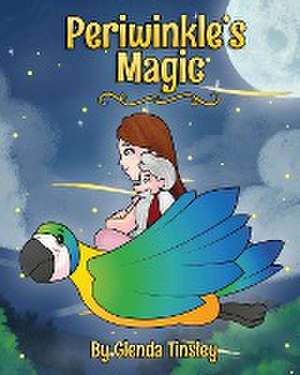 Periwinkle's Magic de Glenda Tinsley