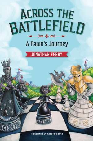 Across the Battlefield de Jonathan Ferry