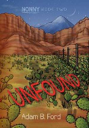 Unfound de Adam B. Ford