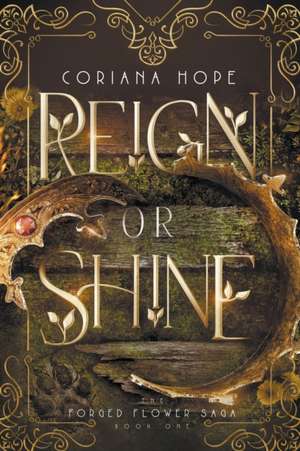 Reign or Shine de Coriana Hope