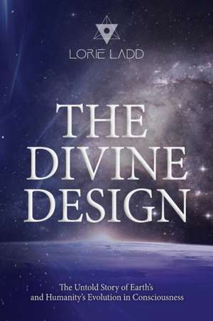 The Divine Design de Lorie Ladd