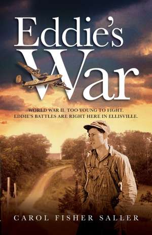 Eddie's War de Carol Fisher Saller