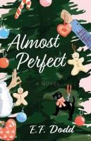 Almost Perfect de E. F. Dodd