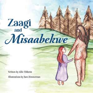 Zaagi and Misaabekwe de Allie Tibbetts