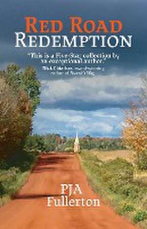 Red Road Redemption de Pamela Fullerton