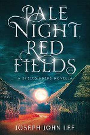 Pale Night, Red Fields de Joseph John Lee