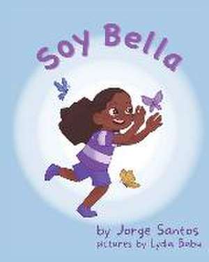 Soy Bella de Jorge Santos