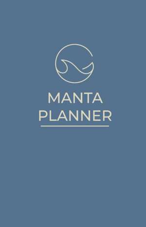 Manta Planner de Samira Daswani