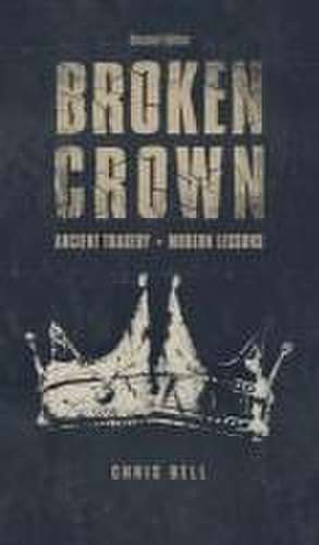 Broken Crown de Chris Bell