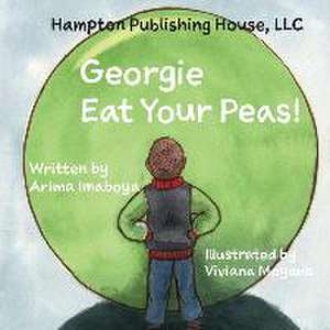 Georgie Eat Your Peas de Arima Imaboya