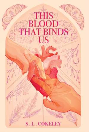 This Blood that Binds Us de S L Cokeley