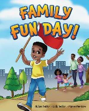 Family Fun Day! de Nalani Butler