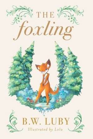 The Foxling de Byron Wallace Luby