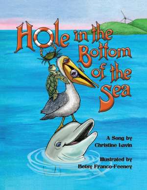 Hole in the Bottom of the Sea de Christine Lavin