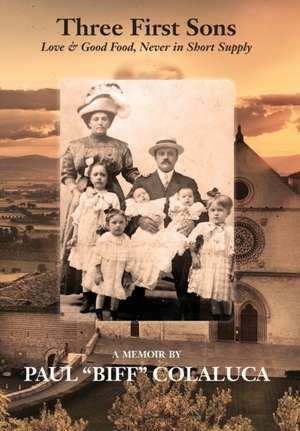 Colaluca, P: Three First Sons
