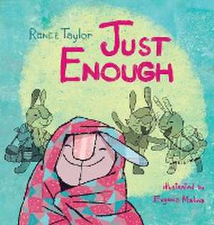 Just Enough de Ranee Taylor