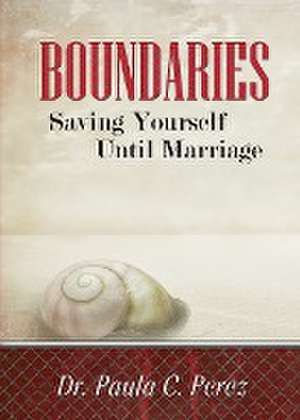 BOUNDARIES de Paula C Perez