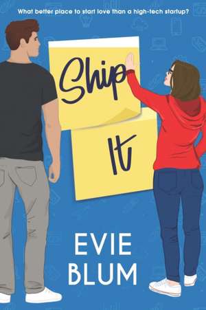 Ship It de Evie Blum