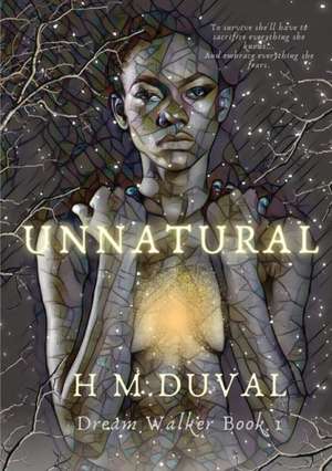 Unnatural de H M Duval